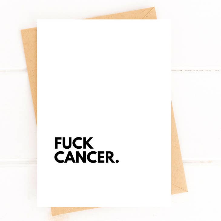 Cancer Card F* Cancer