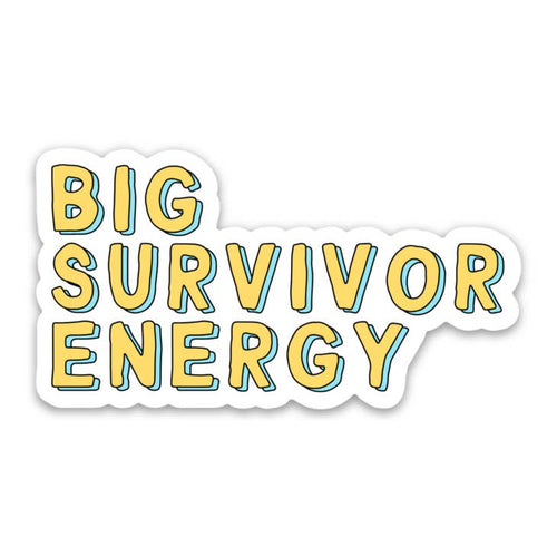 Sticker Big Survivor Energy