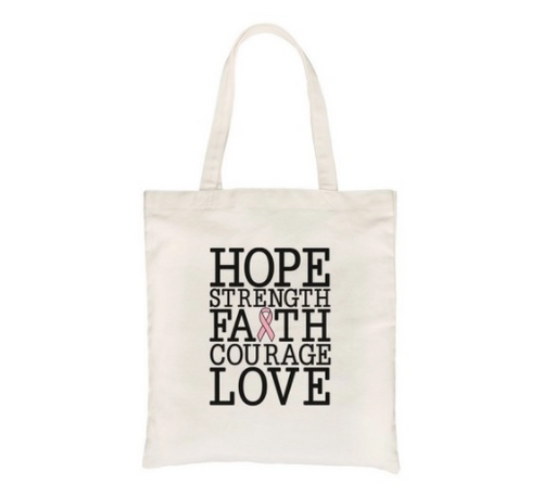 Hope Strength Faith Courage Love Breast Cancer Canvas Bag